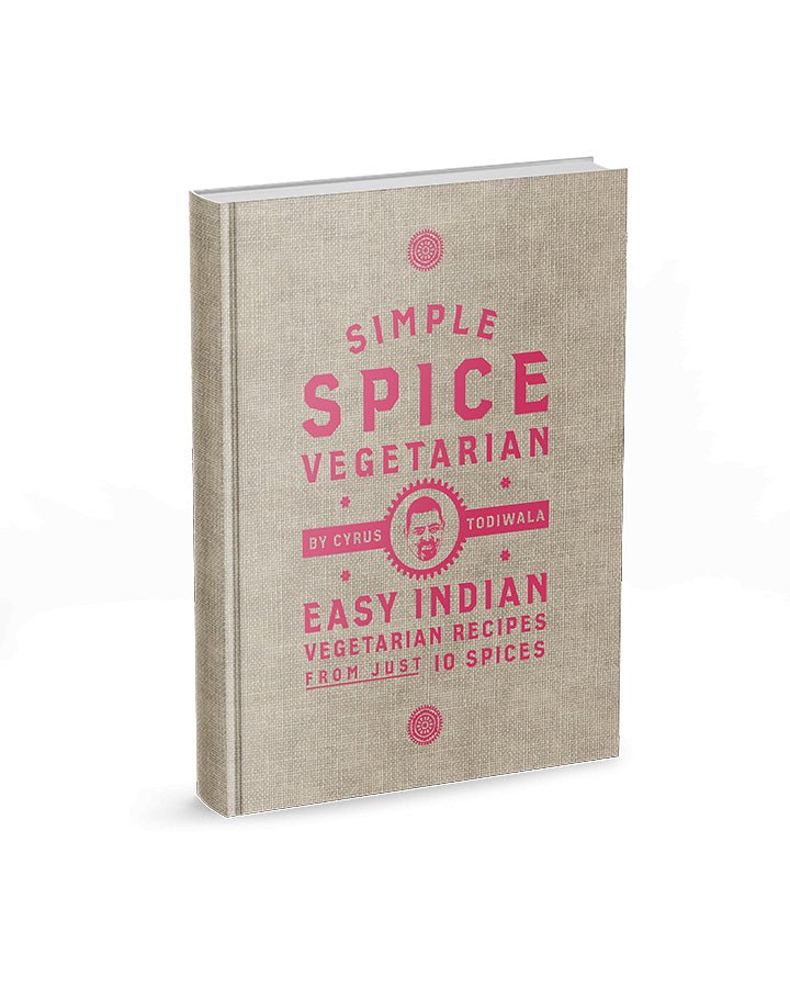 Cookbook, Simple Spice Vegetarian, Cyrus Todiwala, Indian Food